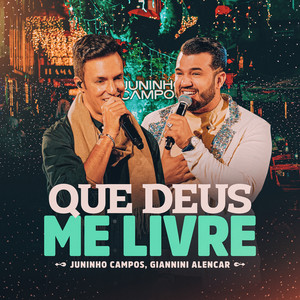 Que Deus Me Livre (Ao Vivo)