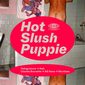 Hot Slush Puppie (Explicit)