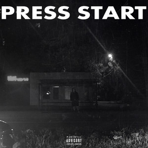 Press Start (Explicit)