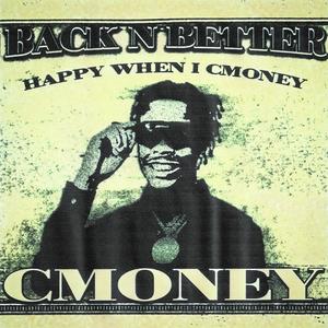 Back n Better! (feat. SYNC & Big Gloosh) (Explicit)