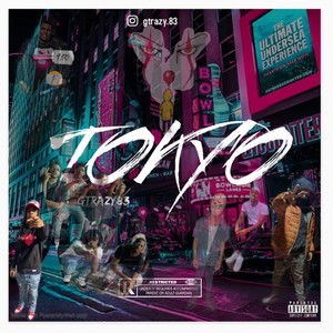 Tokyo (Explicit)