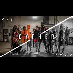 2K20 614 Cypher Pt. 2 (feat. Cashmir, BabyF**kin Dee, 900 Woo, nini brown, HunchoBoy Relly, BSQ Wizzle, G Baby (southfield), liltae2 & BoogThaBandit) [Explicit]