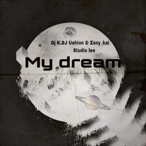 My dream (Original Mix)