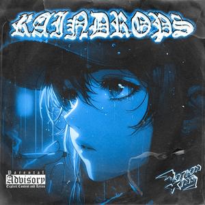 RAINDROPS (Explicit)