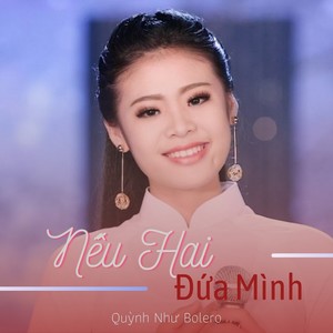 Nếu Hai Đứa Mình