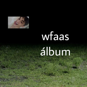 Wfaas Álbum (Explicit)