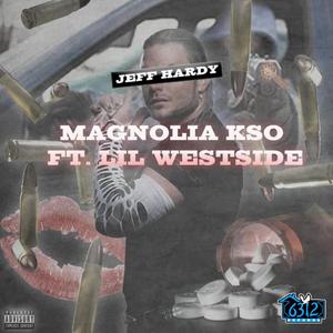 Jeff Hardy (feat. Lil Westside) [Explicit]