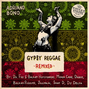 Gypsy Reggae (DJ Delta Remix)