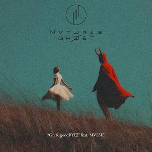 Gn & goodBYE! (feat. MVSSIE)
