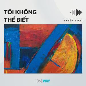 Tôi Không Thể Biết