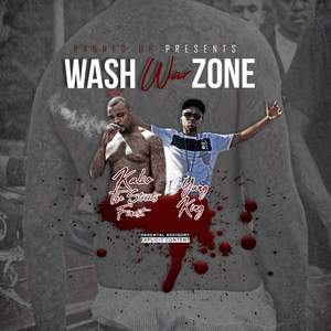 Wash War Zone (Explicit)