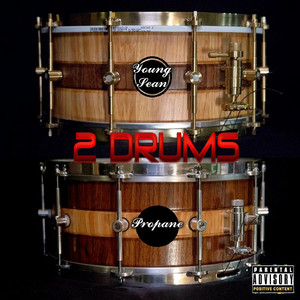 2 Drums (Explicit)