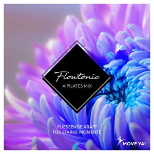 Flowtonic (Mixed, A Pilates Mix)