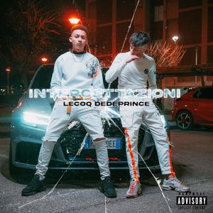 Intercettazioni (feat. DEDE PRINCE) [Explicit]