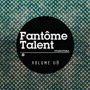 Fantome Talent 08