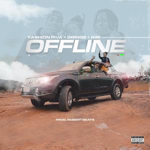 Offline (feat. Robert Beats) [Explicit]