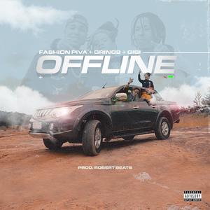 Offline (feat. Robert Beats) (Explicit)