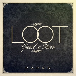 LOOT (Greed x Vices EP)