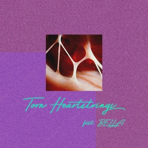 Torn Heartstrings(feat. Bella) (Explicit)