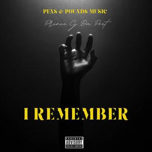 I Remember (Explicit)