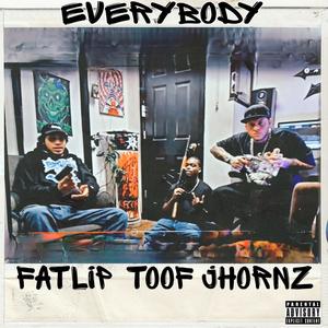 Everybody (Explicit)