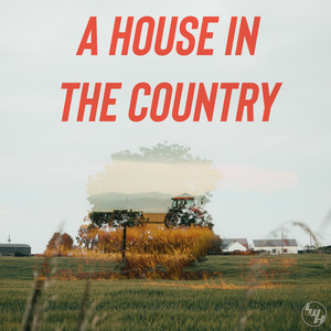 A House in the Country