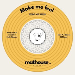 Make me feel