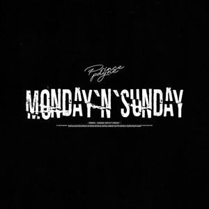 Monday’ n Sunday (Explicit)