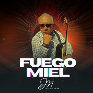 Fuego y miel