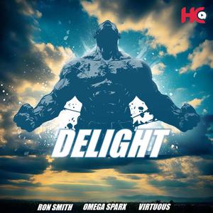 DELIGHT (feat. Ron Smith & Virtuous)