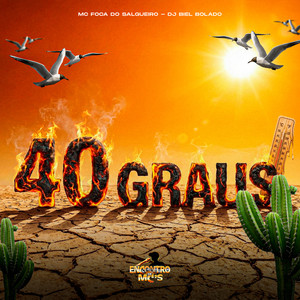 40 Graus (Explicit)