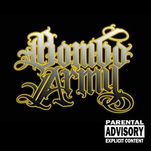 Bombo Army (Explicit)