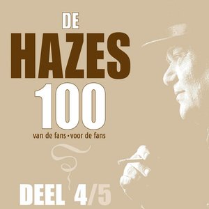 Hazes 100 Deel 4