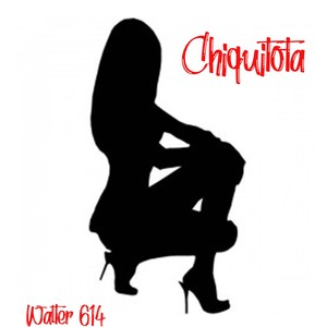 Chiquitota (Remastered 2024) [Explicit]