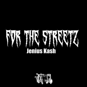 For The Streetz (Explicit)