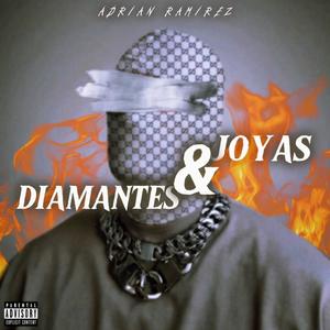 Joyas & Diamantes (Explicit)