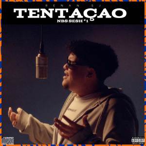 Tentação (Explicit)