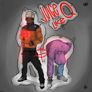 Juice Like Q (feat. VVM_E) [Explicit]