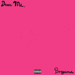 Dear Me, (Explicit)