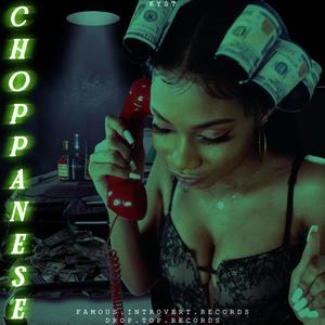 Choppanese (Explicit)