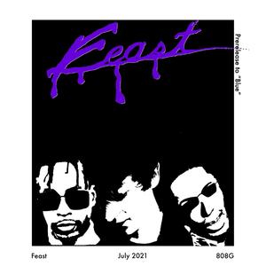 FEAST(feat. PremoGuap & Y.O.D.A.) (Explicit)