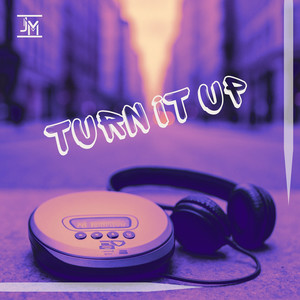 Turn It Up