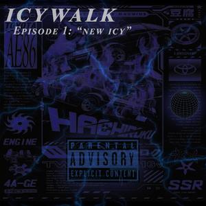 Episode 1 "New Icy" (Explicit)