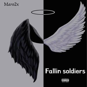 Fallin soldiers (Explicit)