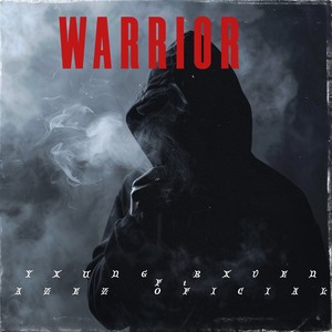 Warrior (Explicit)