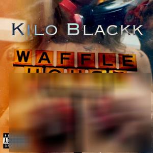 Waffle House (Explicit)