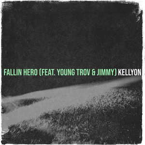 Fallin Hero (Explicit)