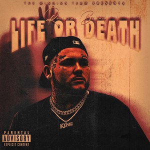 Life Or Death (Explicit)