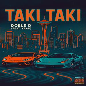 TAKI TAKI (Explicit)