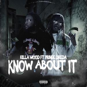 Know About It (Explicit)